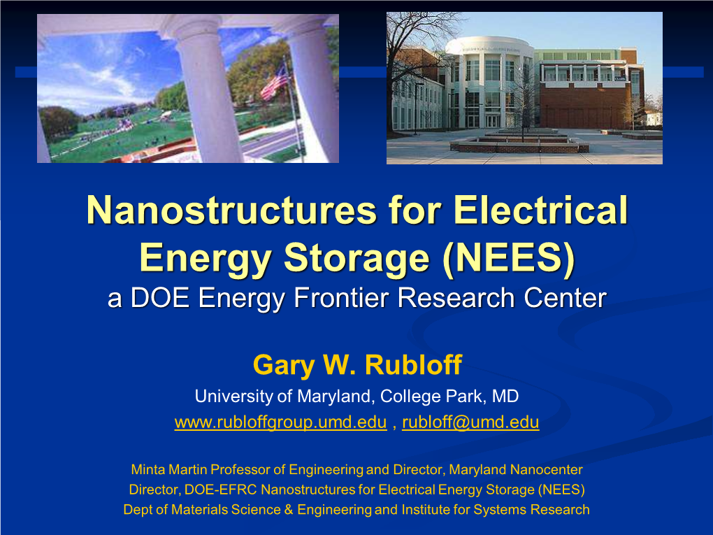 Nanostructures for Electrical Energy Storage (NEES) a DOE Energy Frontier Research Center