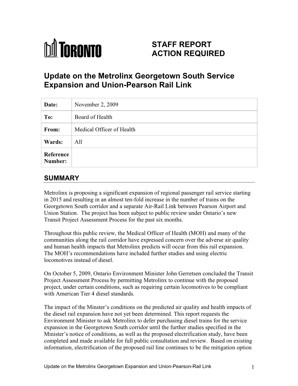 STAFF REPORT ACTION REQUIRED Update on the Metrolinx