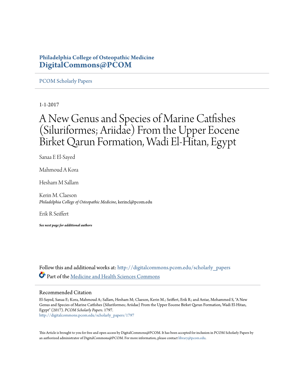 A New Genus and Species of Marine Catfishes (Siluriformes; Ariidae) from the Upper Eocene Birket Qarun Formation, Wadi El-Hitan, Egypt Sanaa E El-Sayed