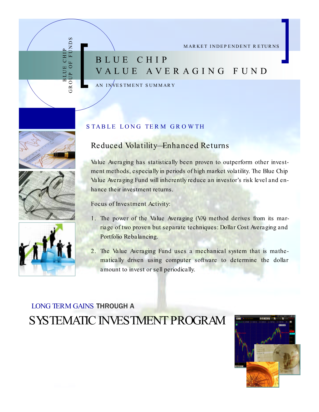 Blue Chip Value Averaging Fund Blue Chip an Investment Summary Group of Funds