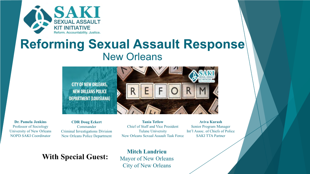 Reforming Sexual Assault Response in New Orleans NOPD SAKI GRANT