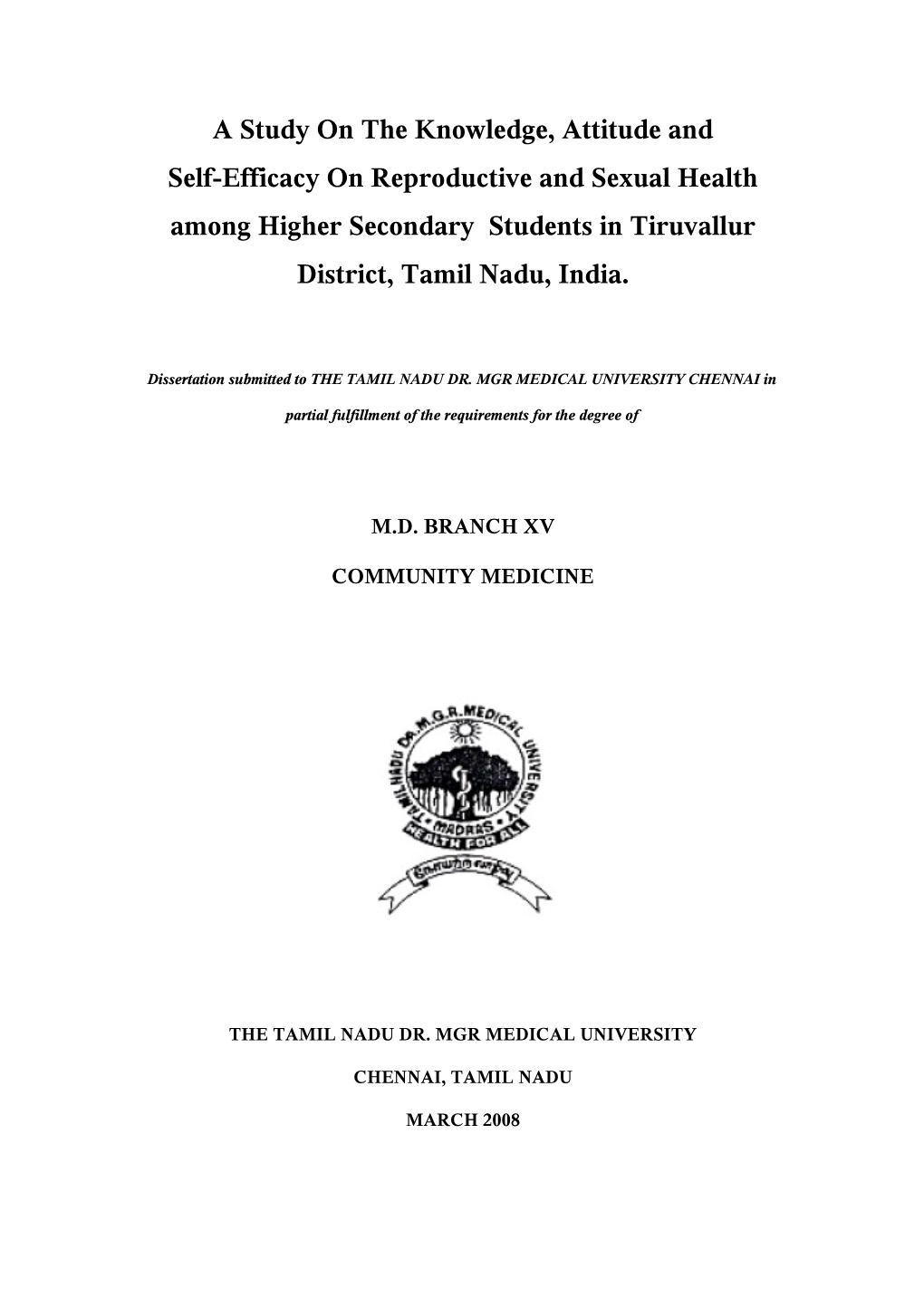 A Study on Knowledge, Attitudes, and Self-Efficacy on Reproductive and Sexual Health Among Higher Secondary School Students in T