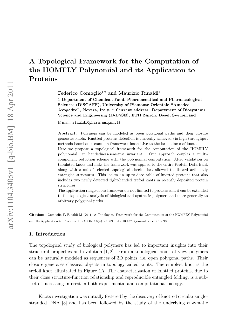 A Topological Framework for the Computation of the HOMFLY Polynomial and Its Application to Proteins