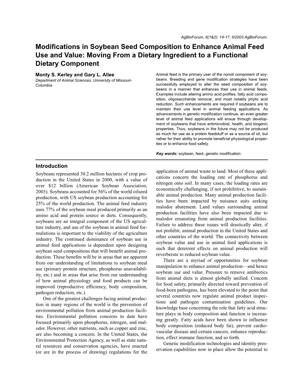 Modifications in Soybean Seed Composition to Enhance Animal Feed Use and Value: Moving from a Dietary Ingredient to a Functional Dietary Component