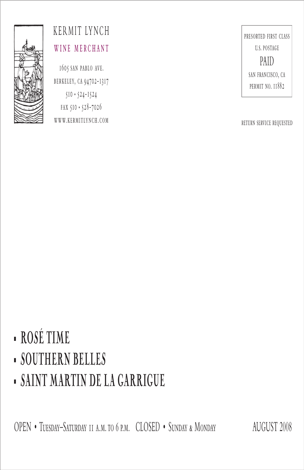 August Rosé Time, Southern Belles, Saint Martin De La Garrigue