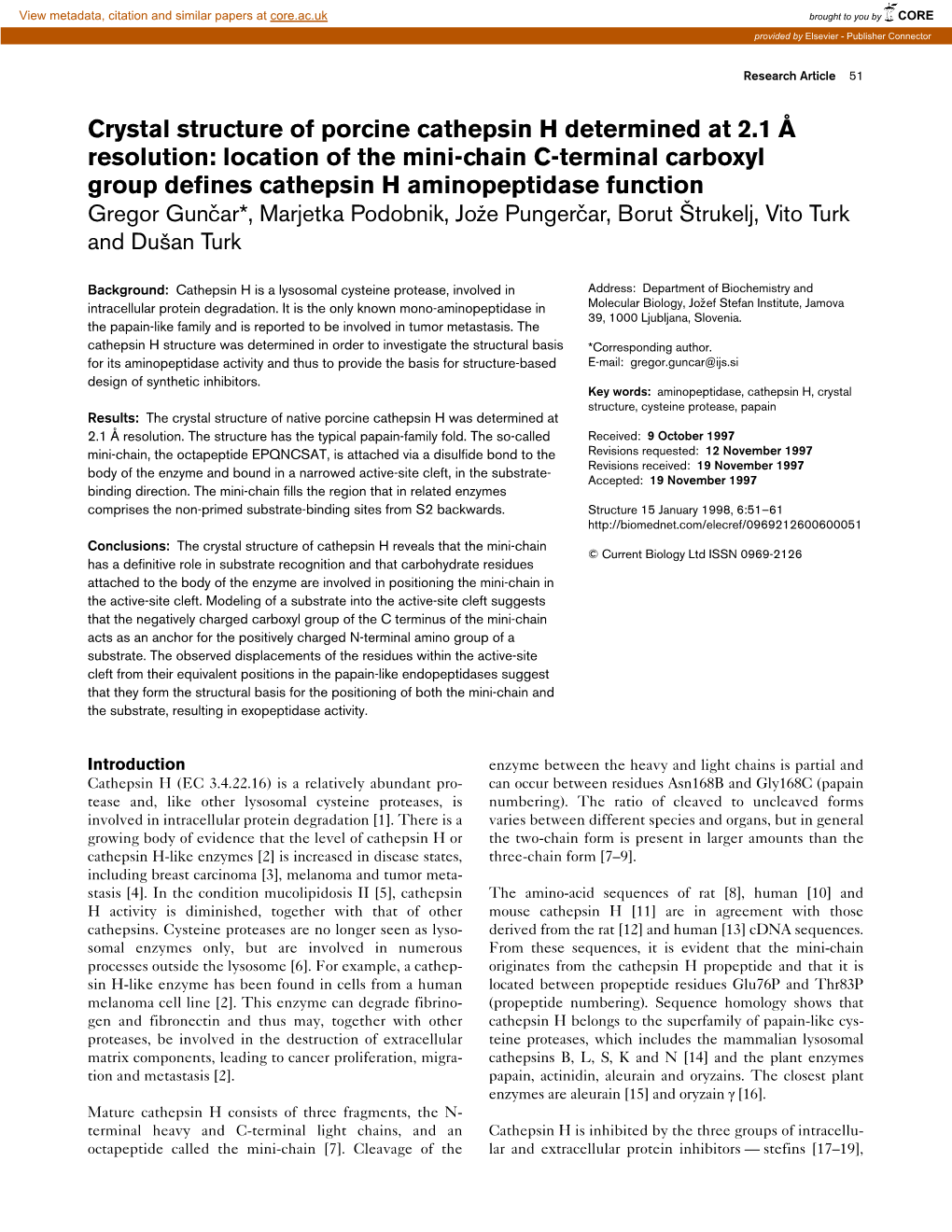 Crystal Structure of Porcine Cathepsin H Determined at 2.1 Å