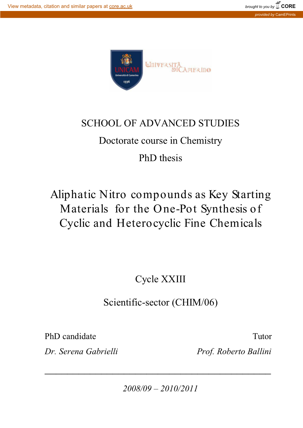 Aliphatic Nitro Compounds As Key Starting Materials for the One-Pot Synthesis of Cyclic and Heterocyclic Fine Chemicals