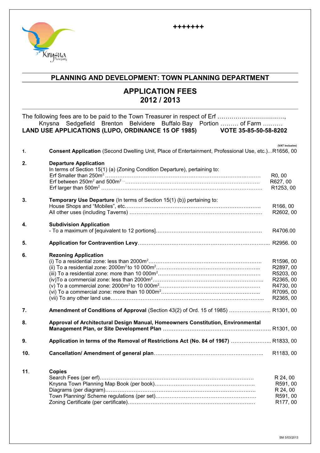 Planning and Development: Town Planning Department