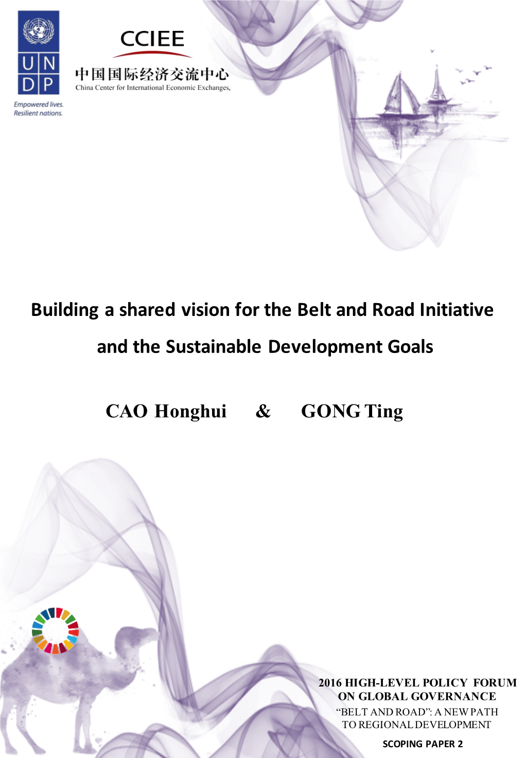Building a Shared Vision for the Belt and Road Initiative and the Sustainable Development Goals