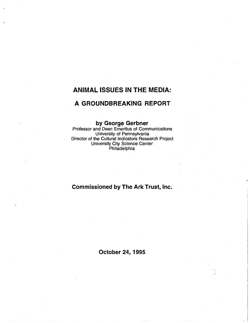 Animal Issues in the Media: a Groundbreaking Report