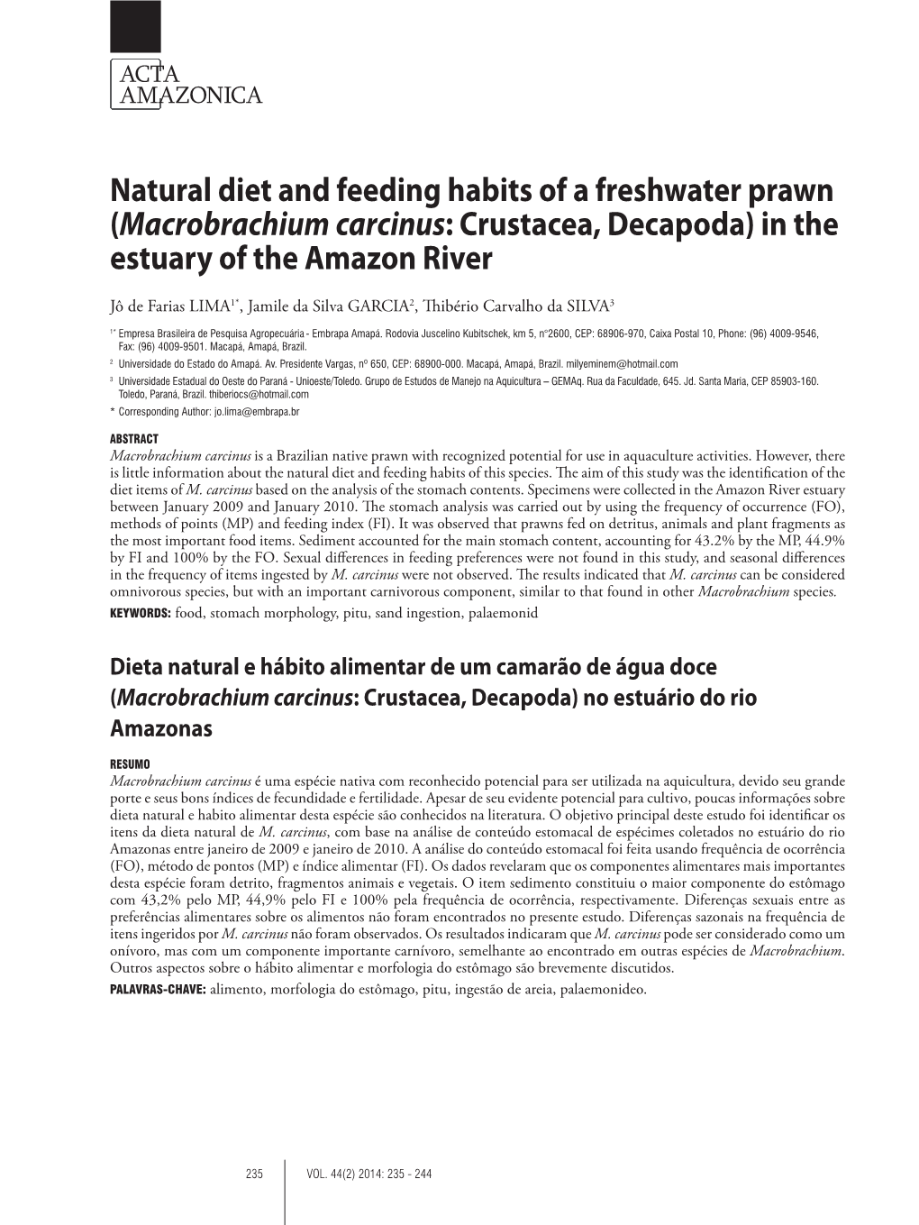 Natural Diet and Feeding Habits of a Freshwater Prawn (Macrobrachium Carcinus: Crustacea, Decapoda) in the Estuary of the Amazon River