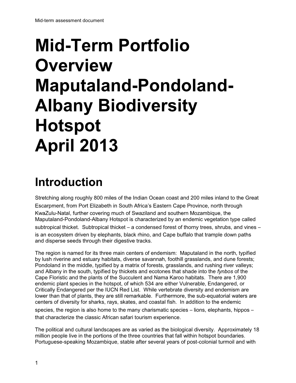 Mid-Term Portfolio Overview Maputaland-Pondoland- Albany Biodiversity Hotspot April 2013