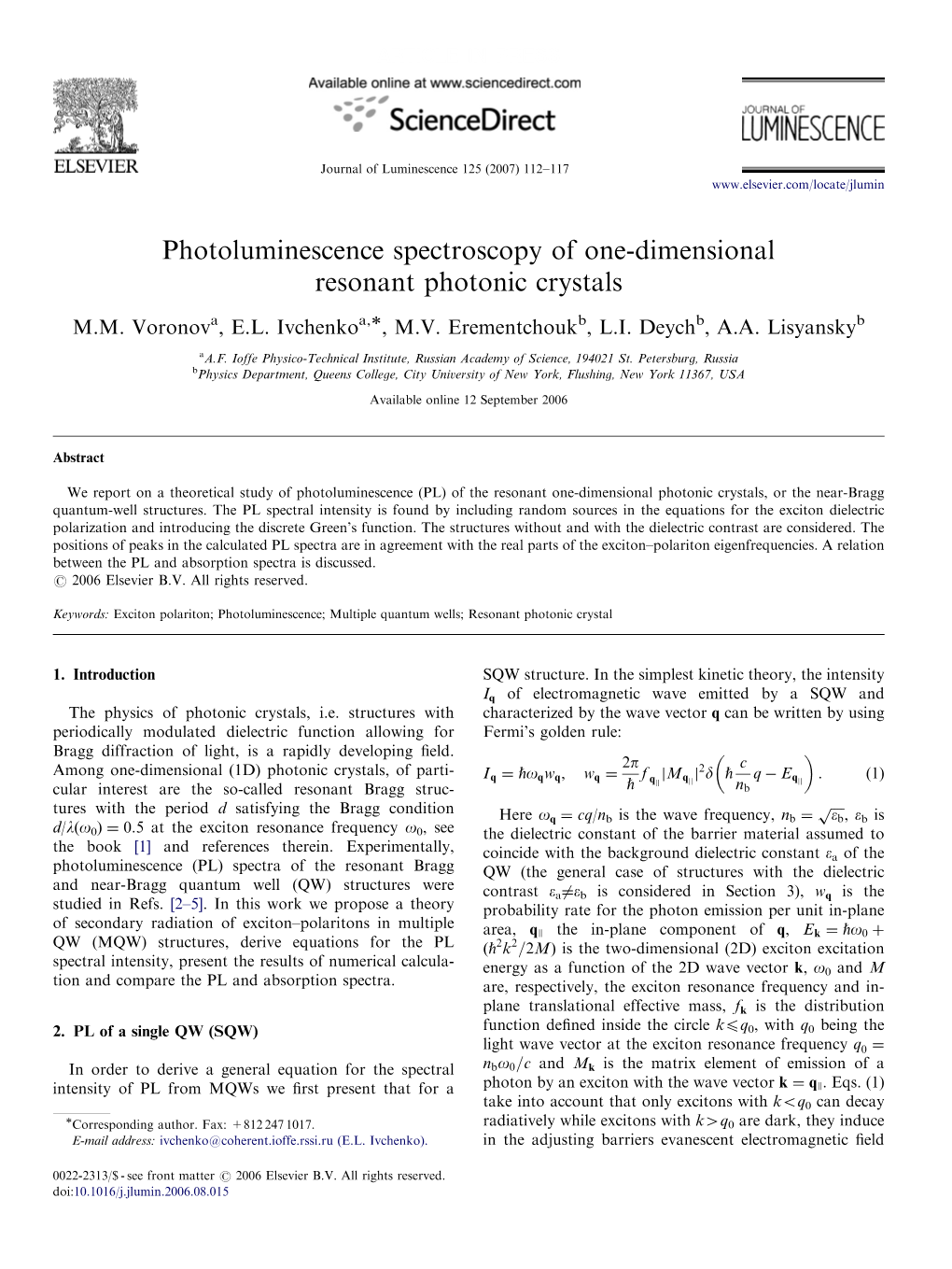 Photoluminescence Spectroscopy of One-Dimensional Resonant Photonic Crystals