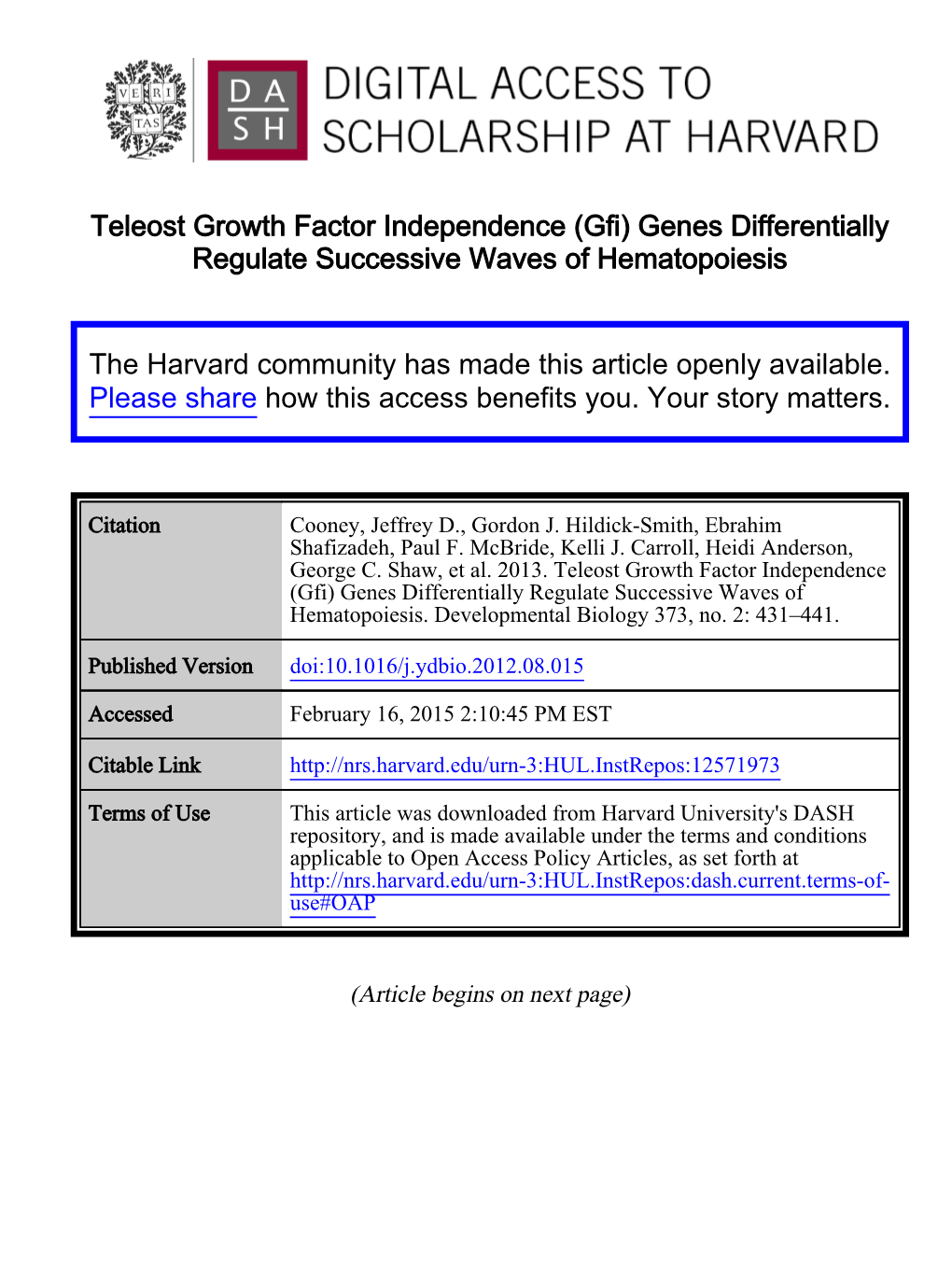 Teleost Growth Factor Independence (Gfi) Genes Differentially Regulate Successive Waves of Hematopoiesis