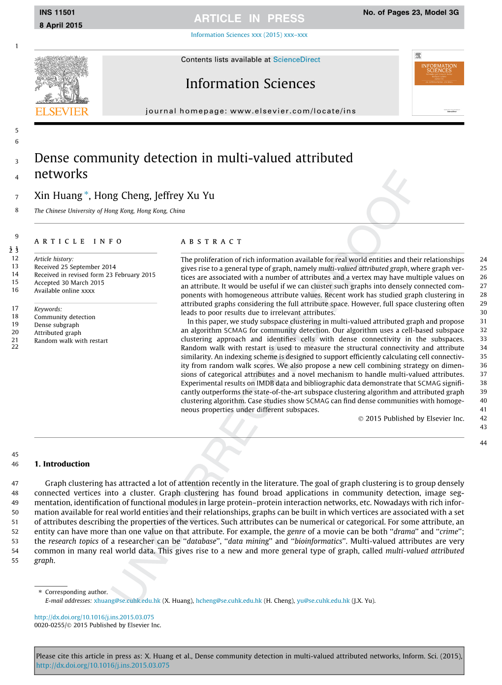 Dense Community Detection in Multi-Valued Attributed Networks, Inform