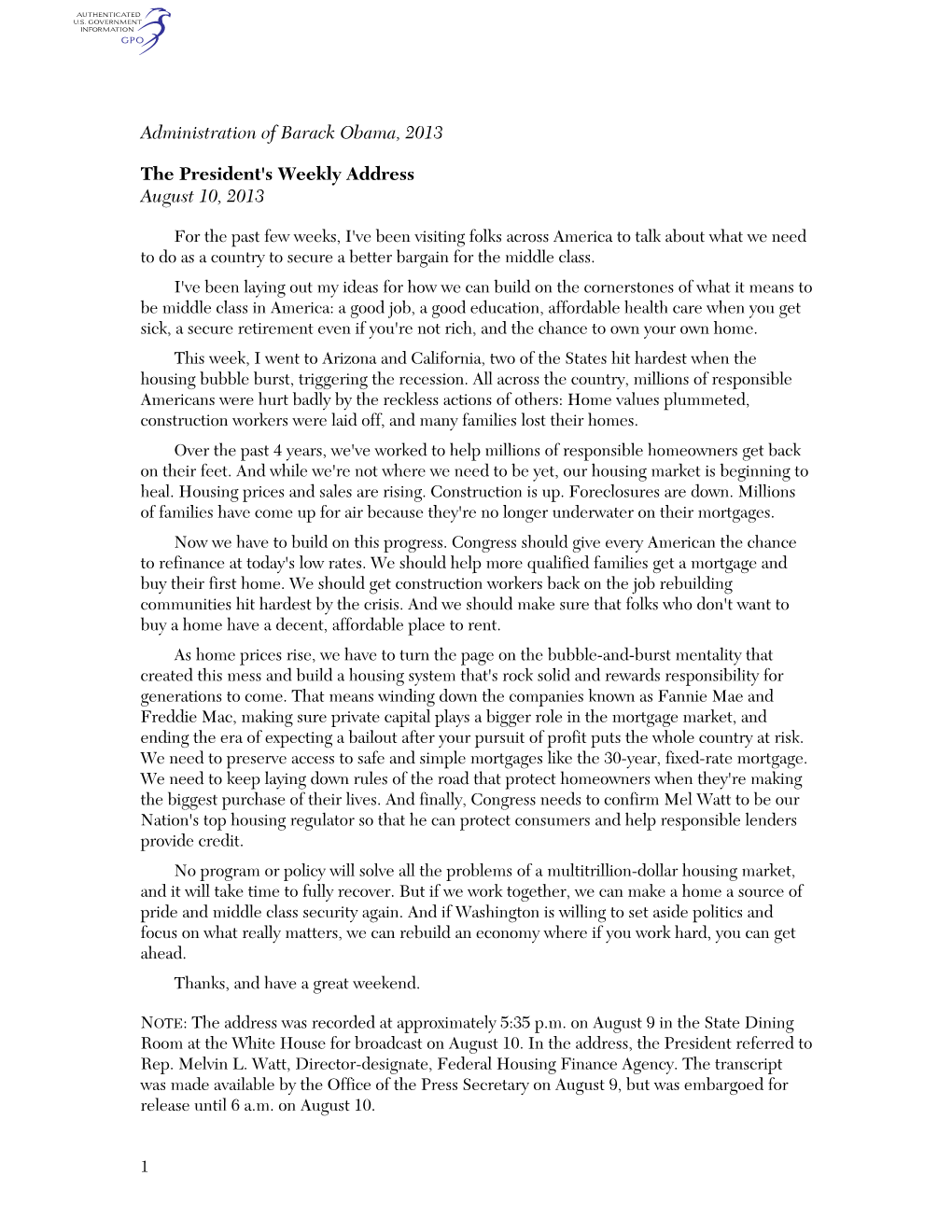 Administration of Barack Obama, 2013 the President's Weekly Address August 10, 2013