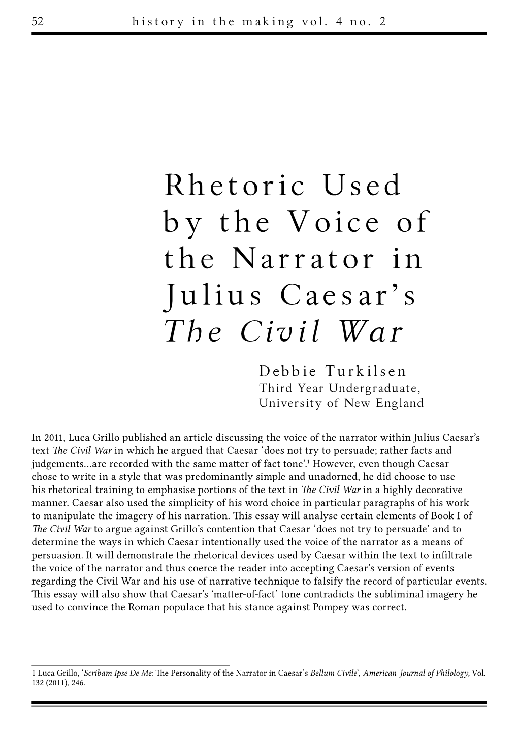 Rhetoric Used by the Voice of the Narrator in Julius Caesar's the Civil