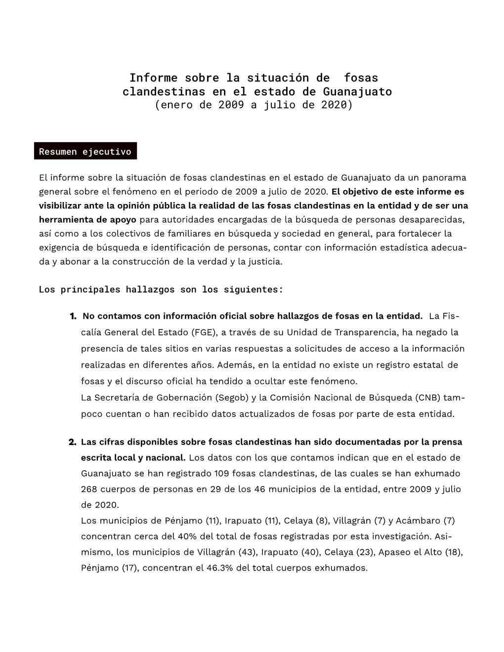 Informe Sobre La Situación De Fosas Clandestinas En El Estado De Guanajuato (Enero De 2009 a Julio De 2020)