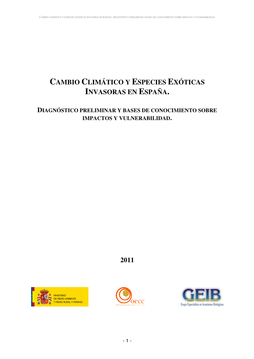 Cambio Climático Y Especies Exóticas Invasoras En España