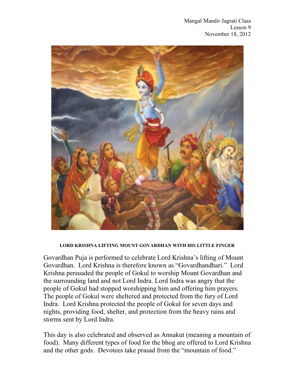 Govardhan Puja Is Performed to Celebrate Lord Krishna's Lifting Of