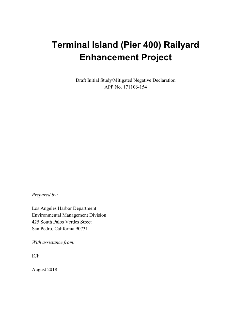 Terminal Island (Pier 400) Railyard Enhancement Project