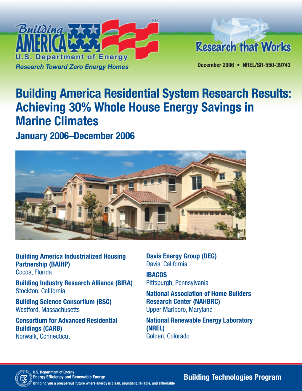 Achieving 30% Whole House Energy Savings in Marine Climates January 2006–December 2006