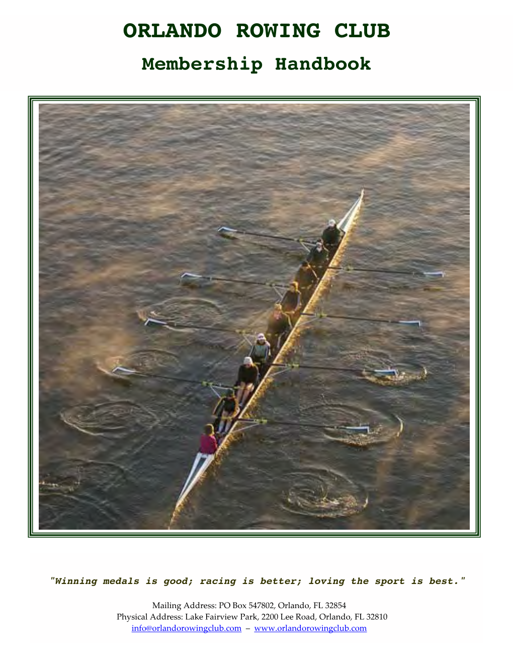 ORLANDO ROWING CLUB Membership Handbook