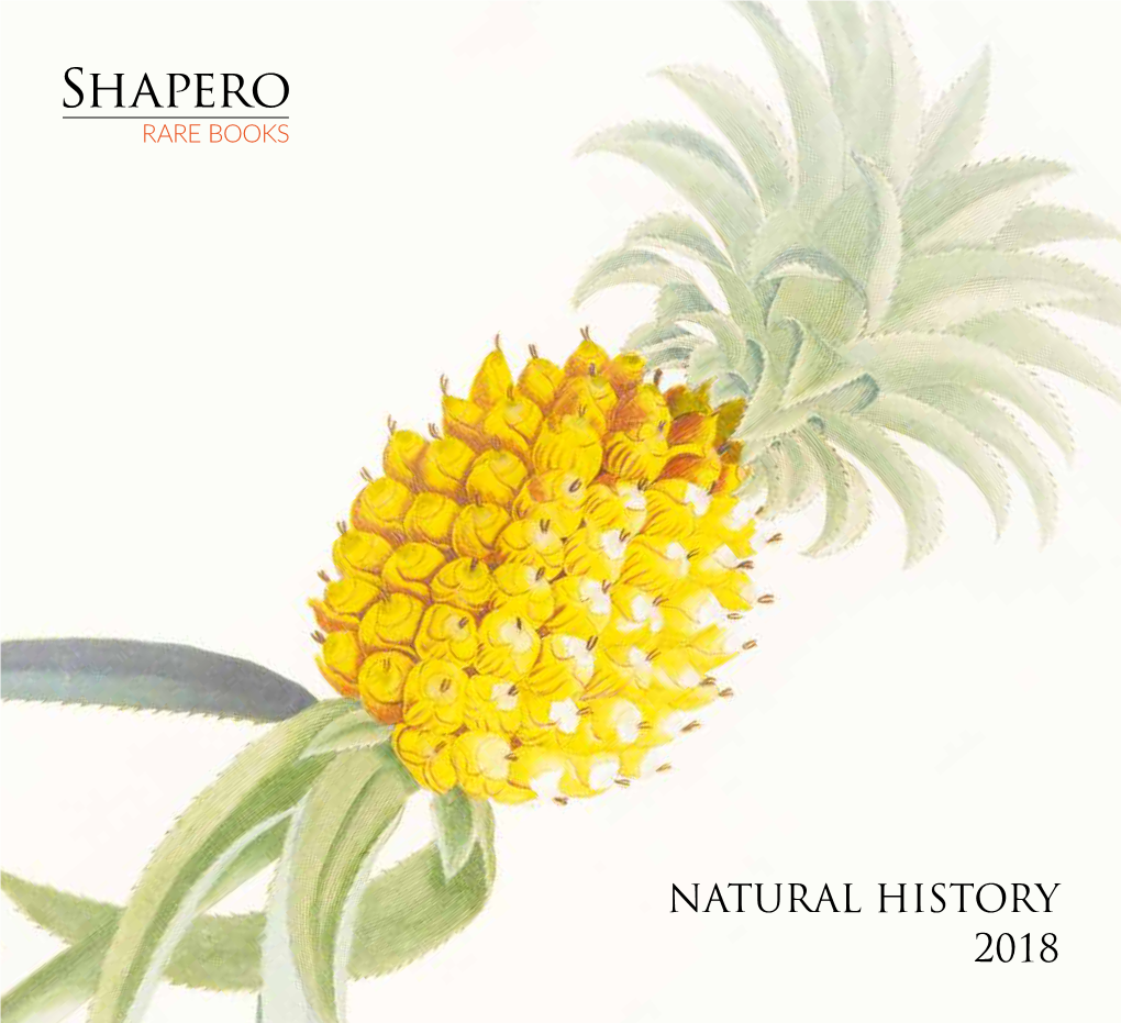 NATURAL HISTORY 2018 Shapero Rare Books 1 4 Shapero Rare Books NATUR AL HISTORY Including Works on Paper, and Sporting Books 2018