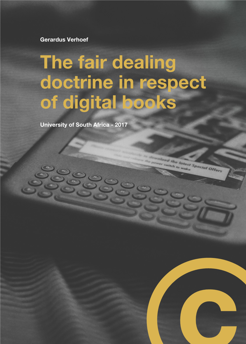 The Fair Dealing Doctrine in Respect of Digital Books