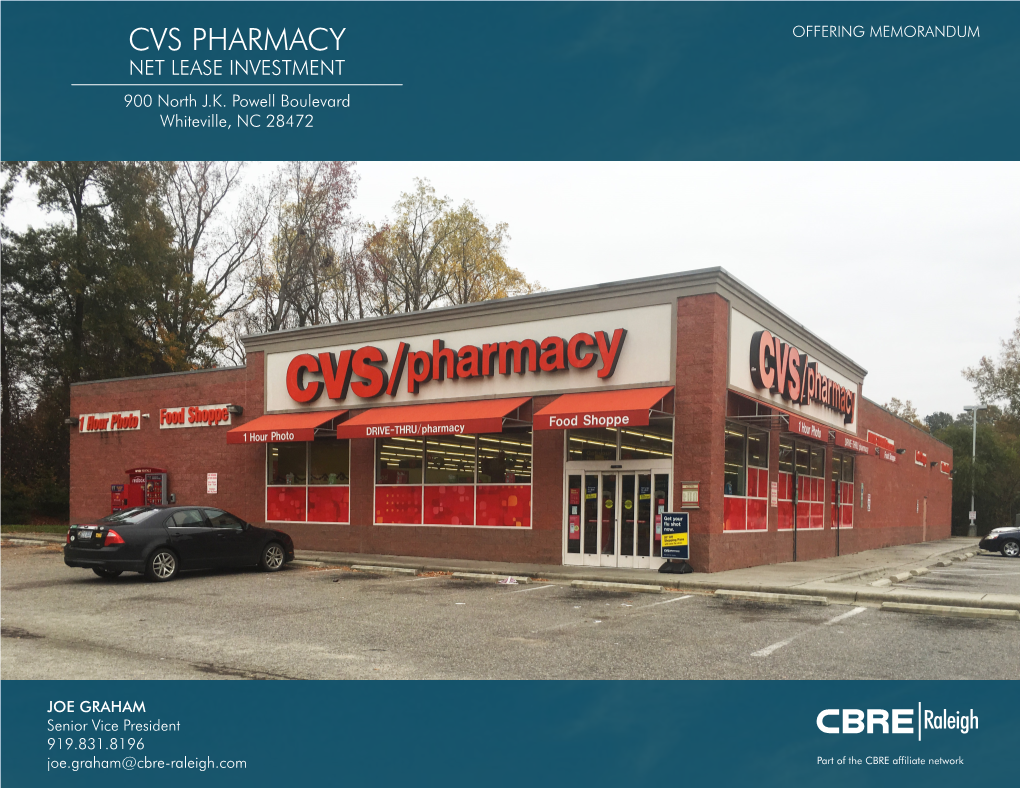 CVS PHARMACY OFFERING MEMORANDUM NET LEASE INVESTMENT 900 North J.K