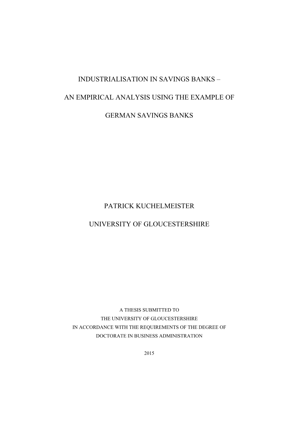 An Empirical Analysis Using the Example of German Savings Banks Patrick Kuchelmeister