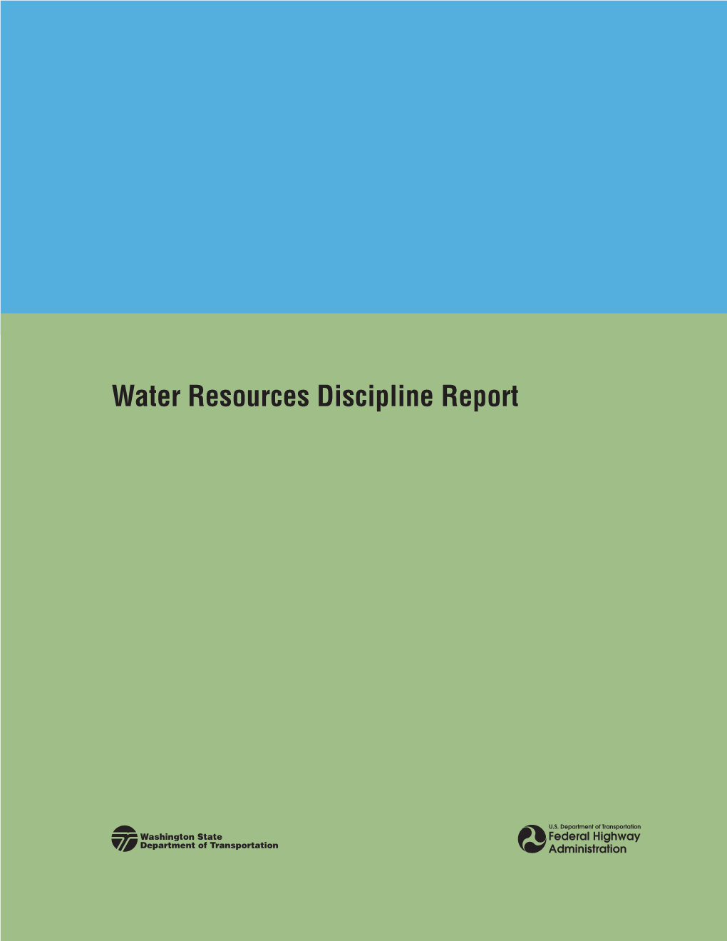 Water Resources Discipline Report �