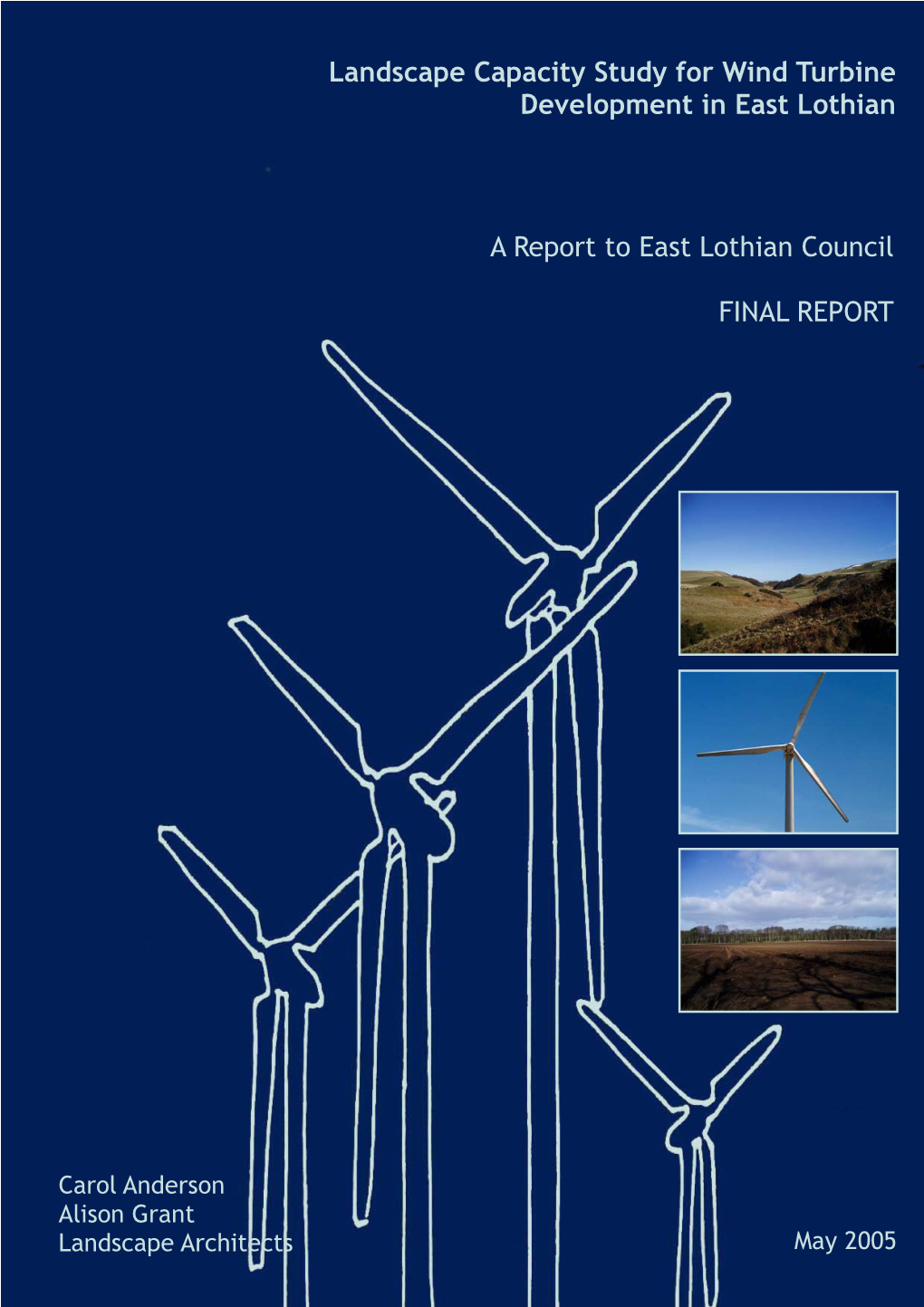 Landscape Capacity Study for Wind Turbines in East Lothian