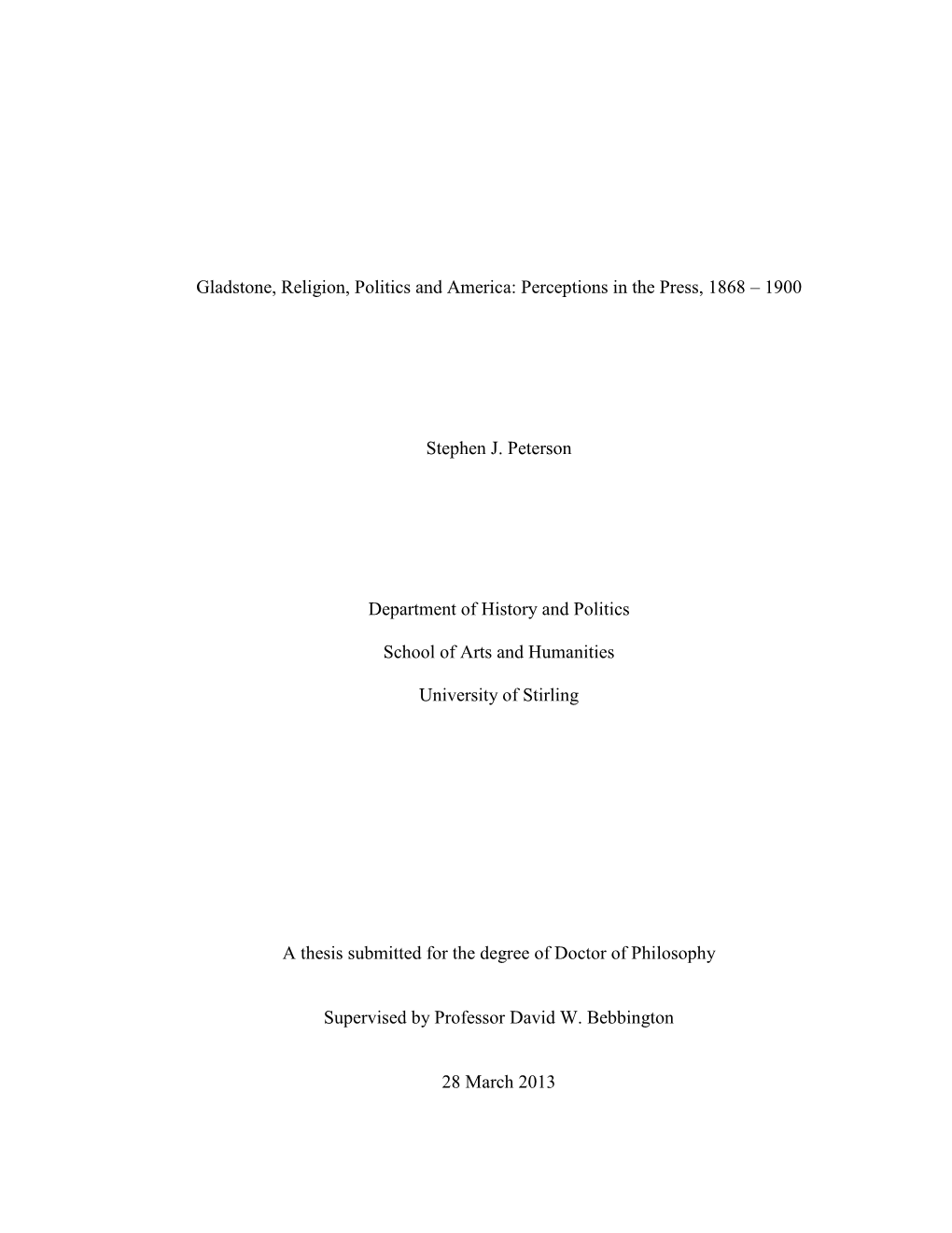 Gladstone, Religion, Politics and America: Perceptions in the Press, 1868 – 1900