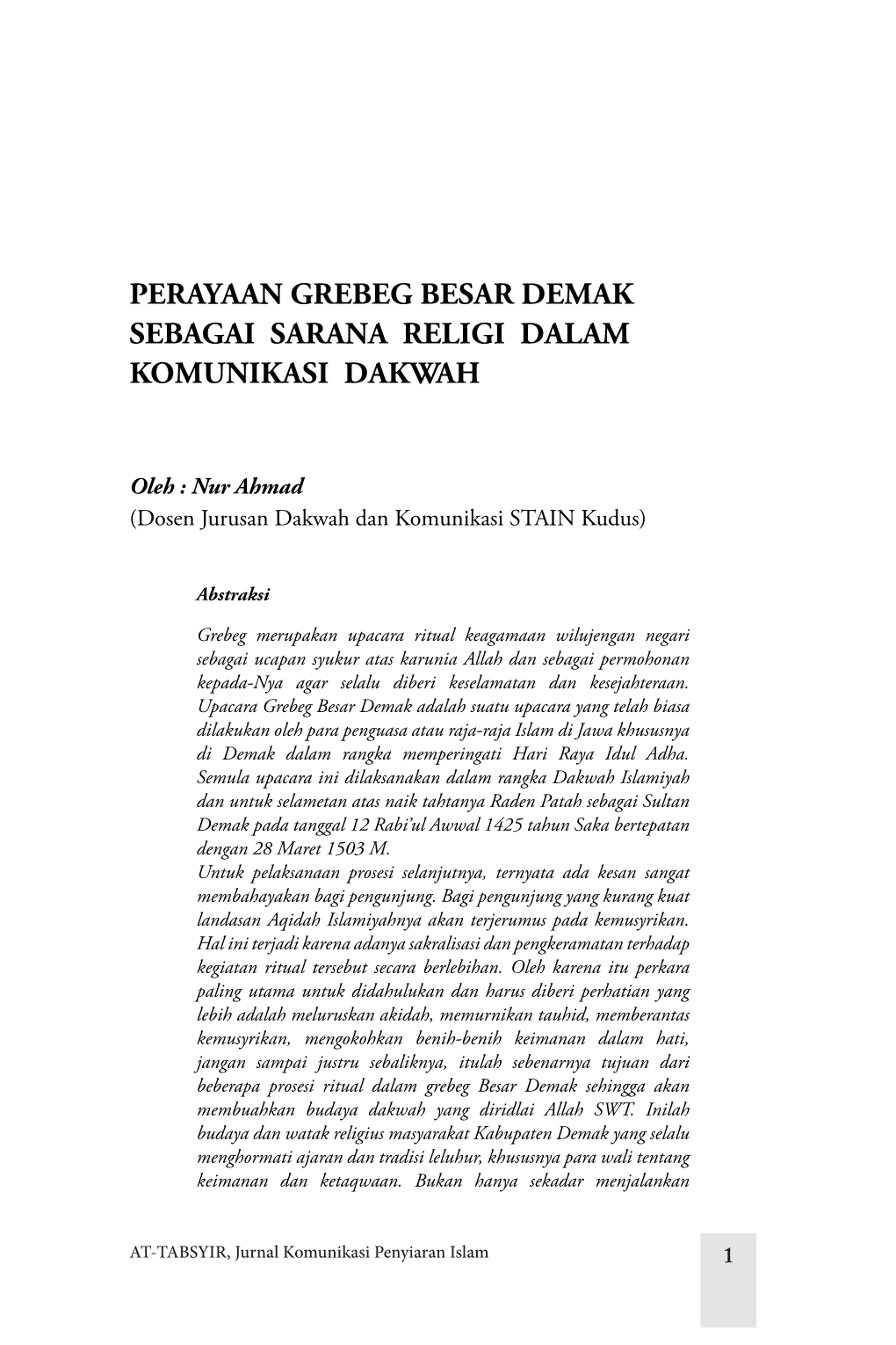 Perayaan Grebeg Besar Demak Sebagai Sarana Religi Dalam Komunikasi Dakwah