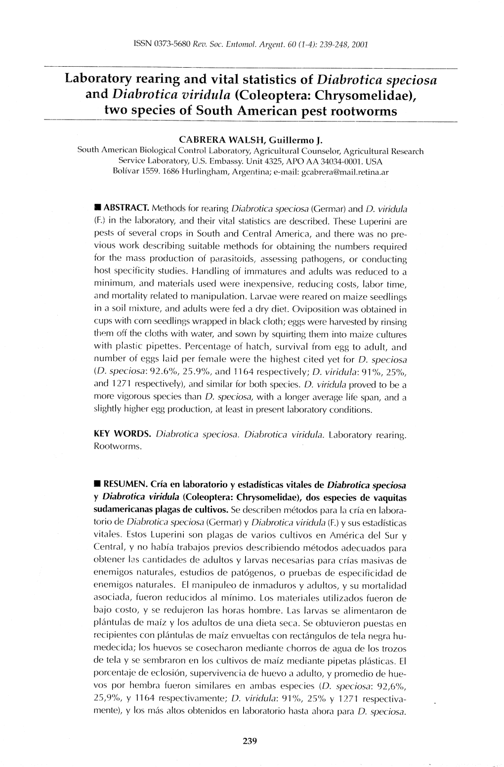 Laboratory Rearing and Vital Statistics of Diabrotica Speciosa and Diabrotica Viridula (Coleoptera: Chrysomelidae), Two Species of South American Pest Rootworms