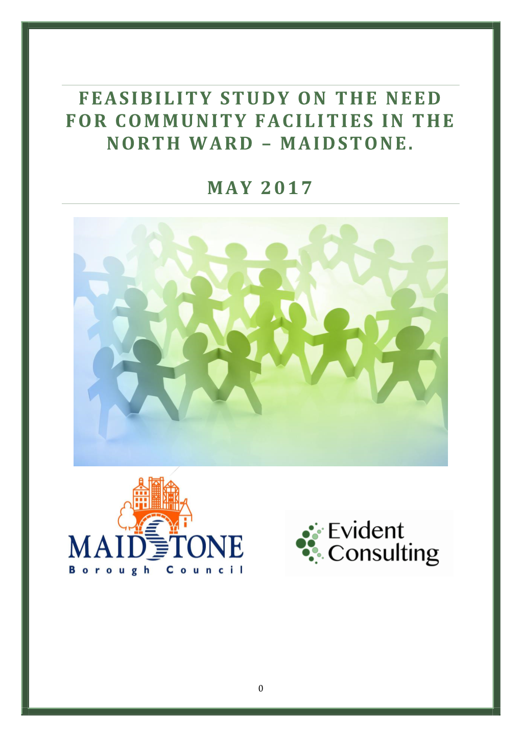 Feasibility Study on the Need for Community Facilities in the North Ward – Maidstone