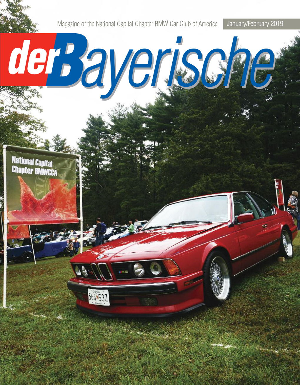 Magazine of the National Capital Chapter BMW Car Club of America January/February 2019