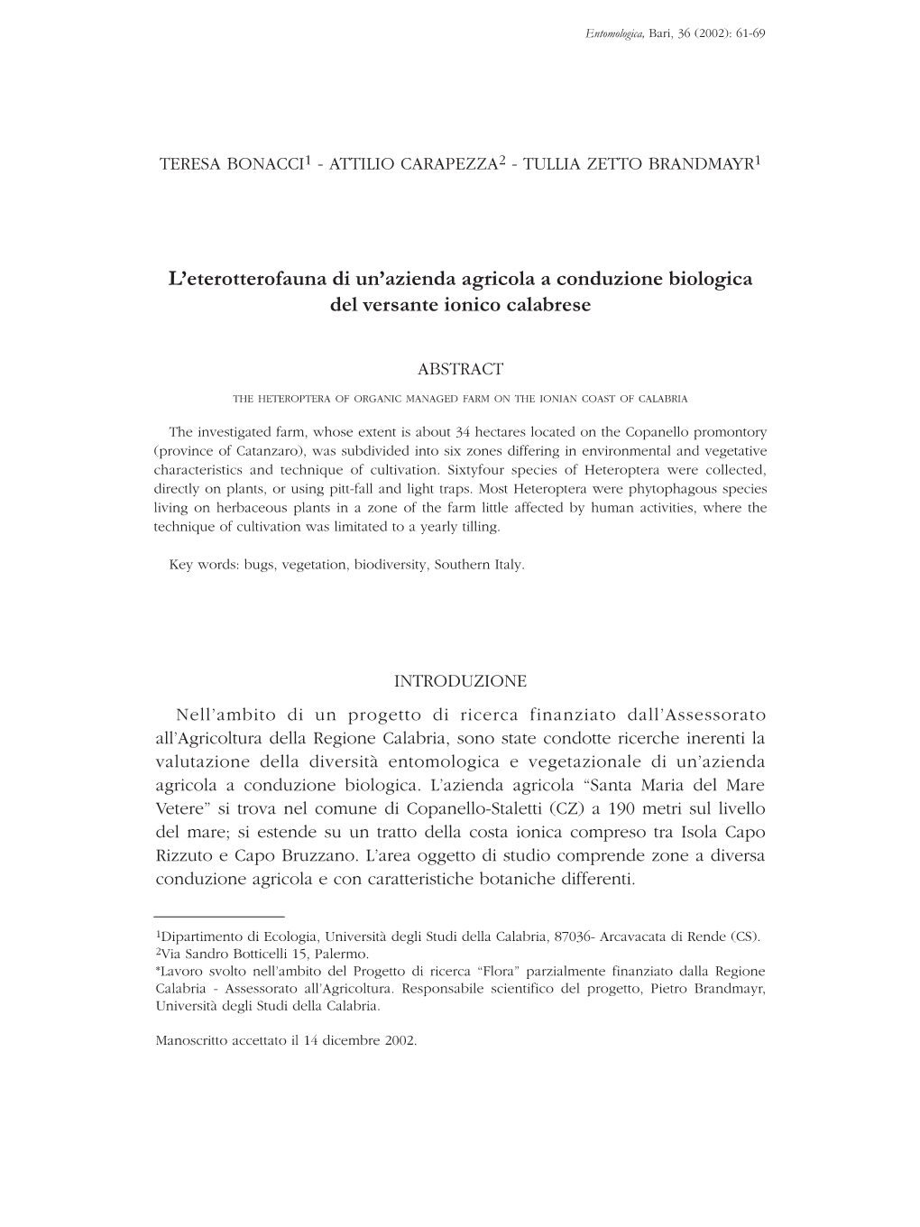 L'eterotterofauna Di Un'azienda Agricola a Conduzione Biologica Del