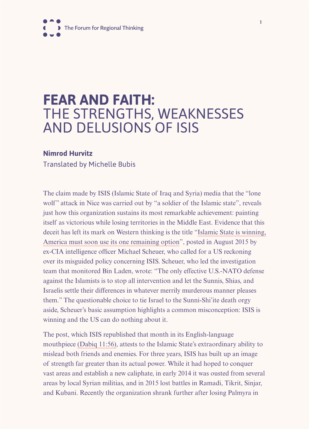 Fear and Faith: the Strengths, Weaknesses and Delusions of Isis