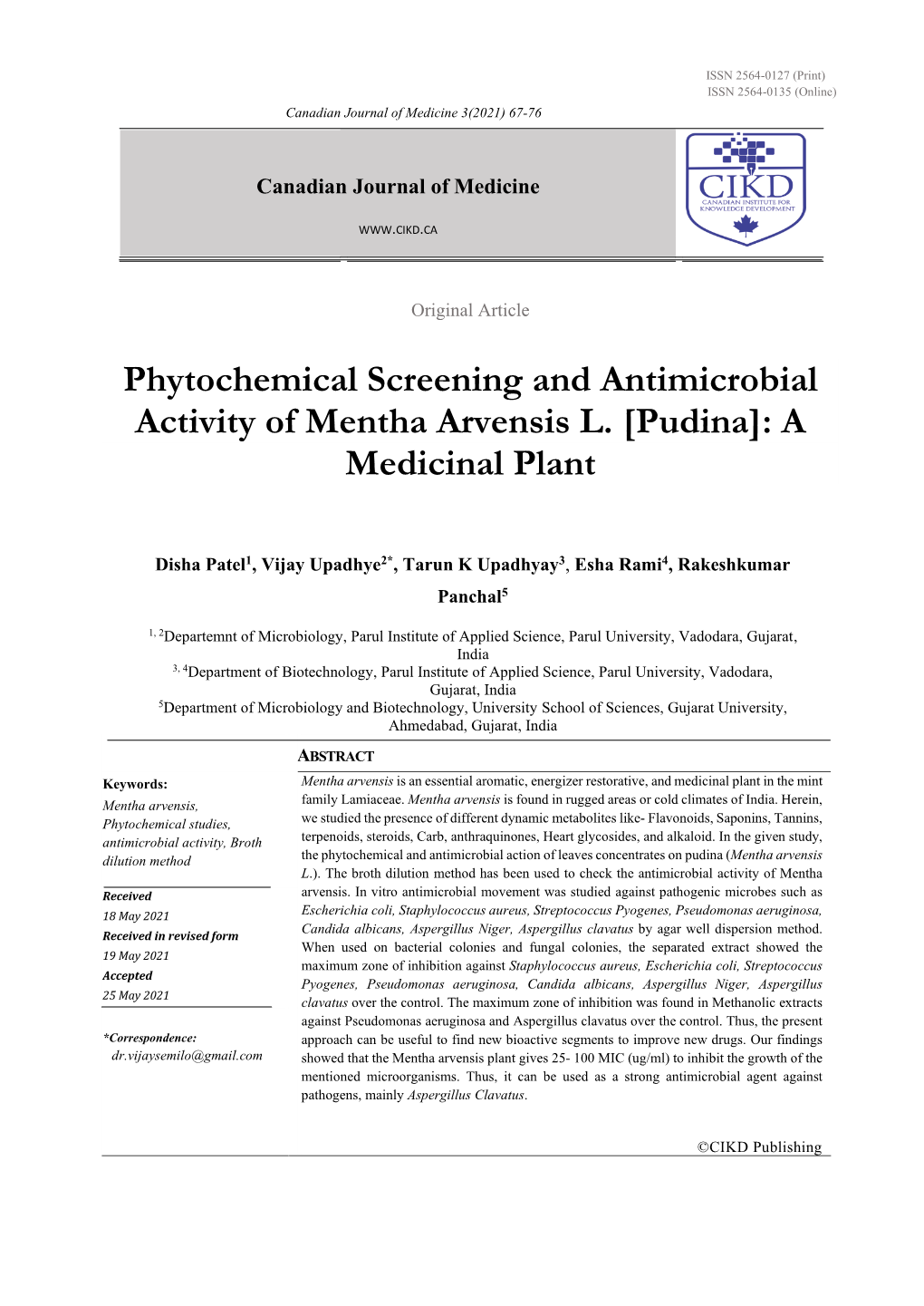 Phytochemical Screening and Antimicrobial Activity of Mentha Arvensis L. [Pudina]: a Medicinal Plant