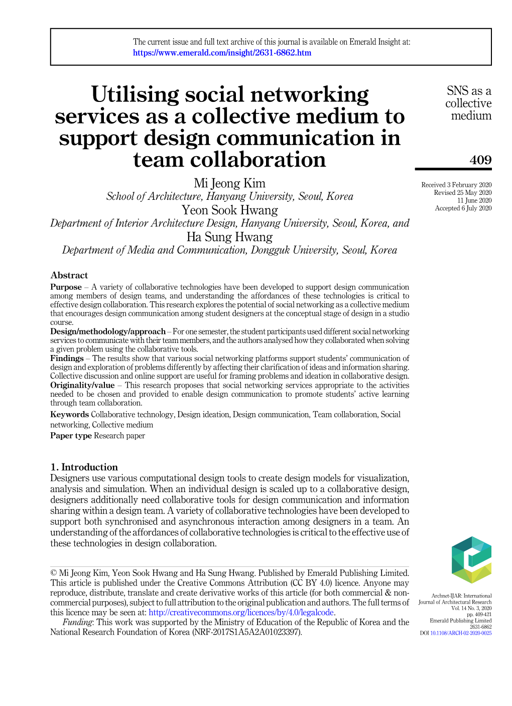 Utilising Social Networking Services As a Collective Medium to Support