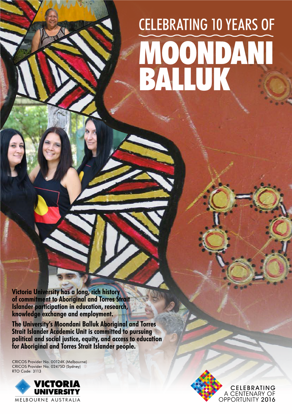 Moondani Balluk Booklet 2016: Celebrating 10 Years