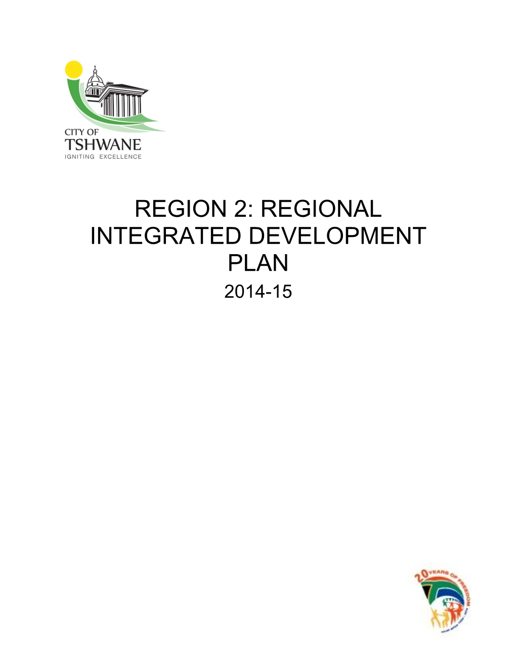 Region 2: Regional Integrated Development Plan 2014-15