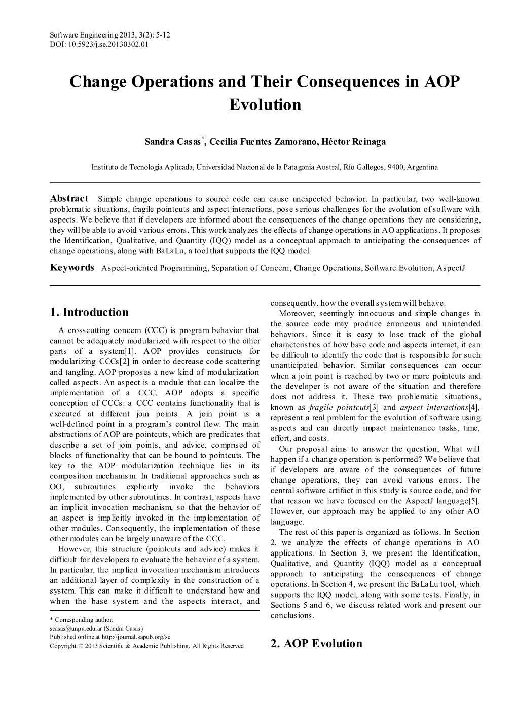 Aspect-Oriented Programming, Separation of Concern, Change Operations, Software Evolution, Aspectj