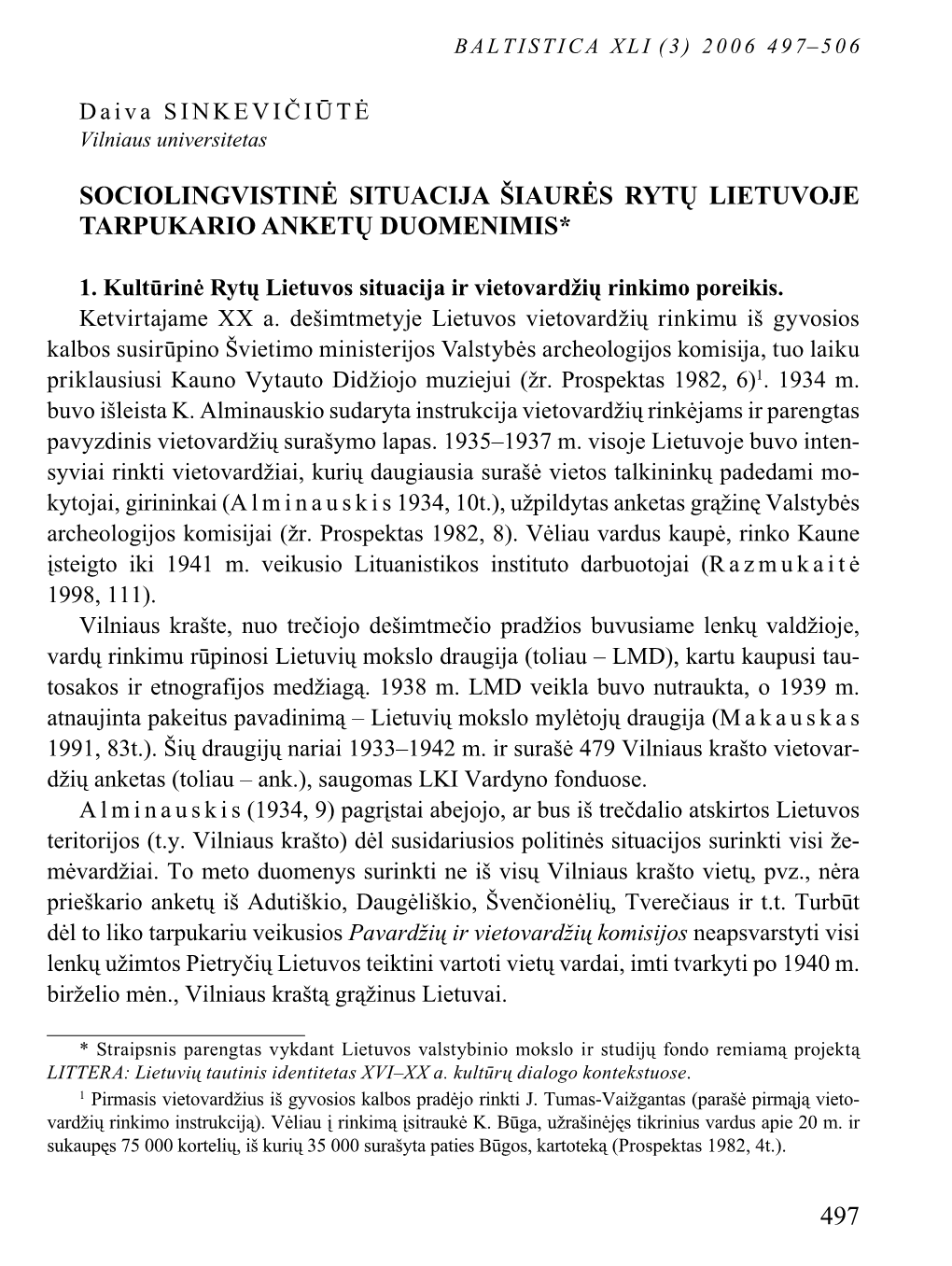 497 Sociolingvistinė Situacija Šiaurės Rytų Lietuvoje Tarpukario Anketų Duomenimis