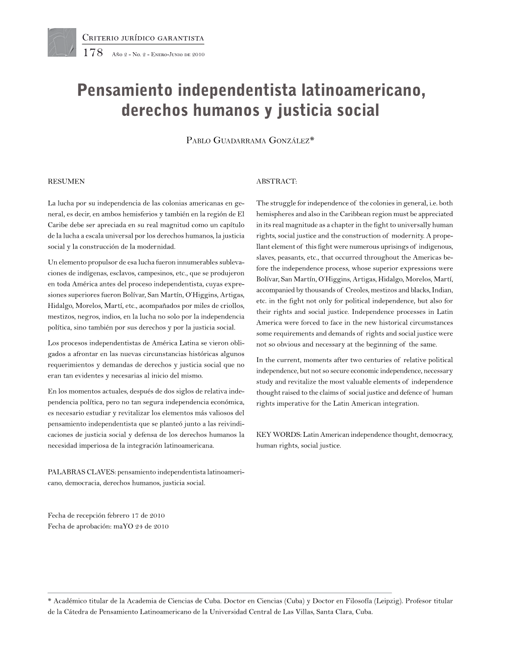 Pensamiento Independentista Latinoamericano, Derechos Humanos Y Justicia Social