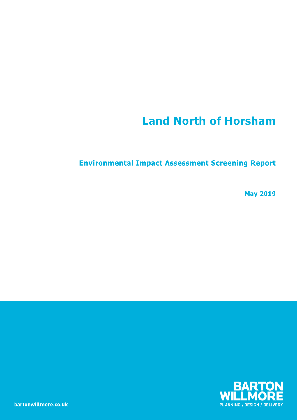 Land North of Horsham Screening Report