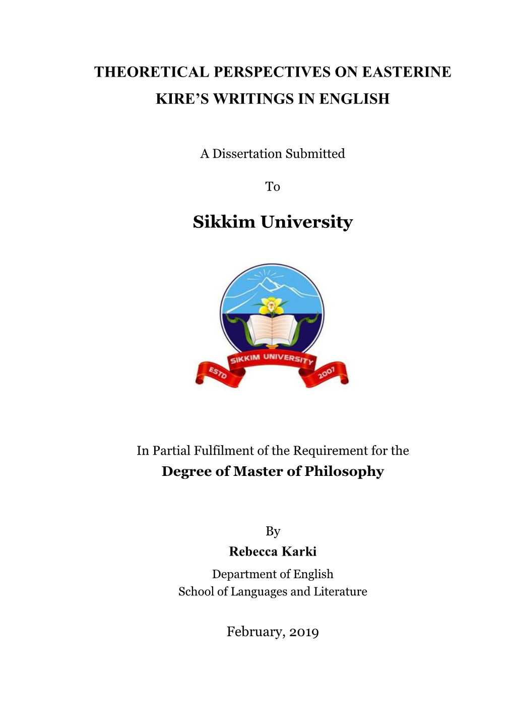 Theoretical Perspectives on Easterine Kire's Writings in English