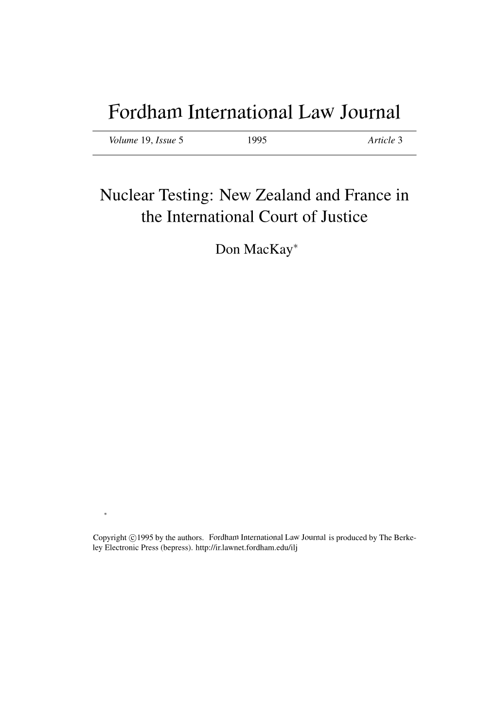 Nuclear Testing: New Zealand and France in the International Court of Justice